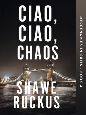 cover image of Ciao, Ciao, Chaos